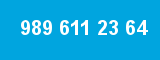 989 611 23 64
